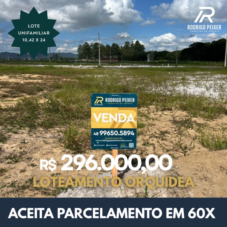 Terreno - Venda - Areias- Loteamento Orqu�deas - Tijucas - SC